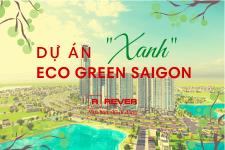 Dự án Eco Green Saigon "xanh" như thế nào?