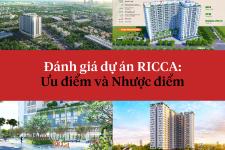 Đánh giá tiềm năng đầu tư dự án Ricca Quận 9: Ưu điểm và Nhược điểm