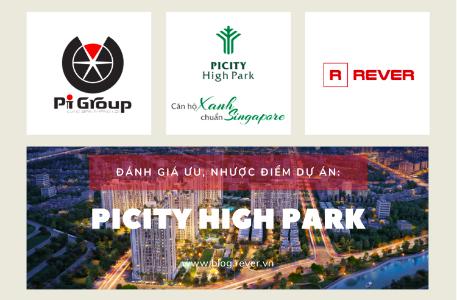 Đánh giá dự án Picity High Park: Phân tích Ưu điểm và Nhược điểm