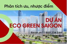 Phân tích ưu, nhược điểm và tiềm năng tăng giá dự án Eco Green Saigon