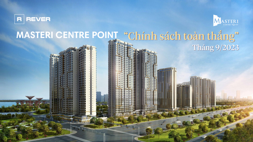 Masteri Centre Point: "Chính sách toàn thắng" Tháng 9/2023 có gì mới? Masteri Centre Point: "Chính sách toàn thắng" Tháng 9/2023 có gì mới?