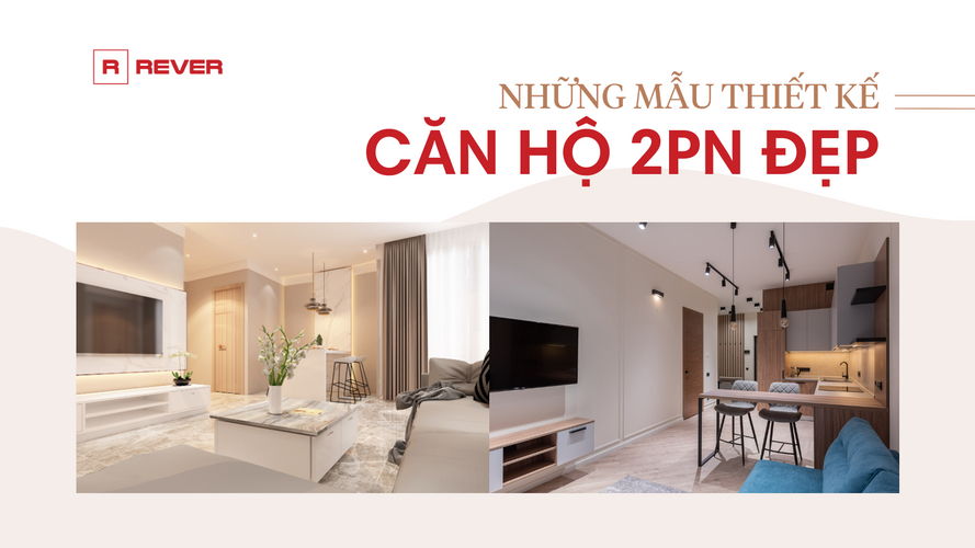 Những mẫu thiết kế căn hộ chung cư 2 phòng ngủ đẹp Những mẫu thiết kế căn hộ chung cư 2 phòng ngủ đẹp