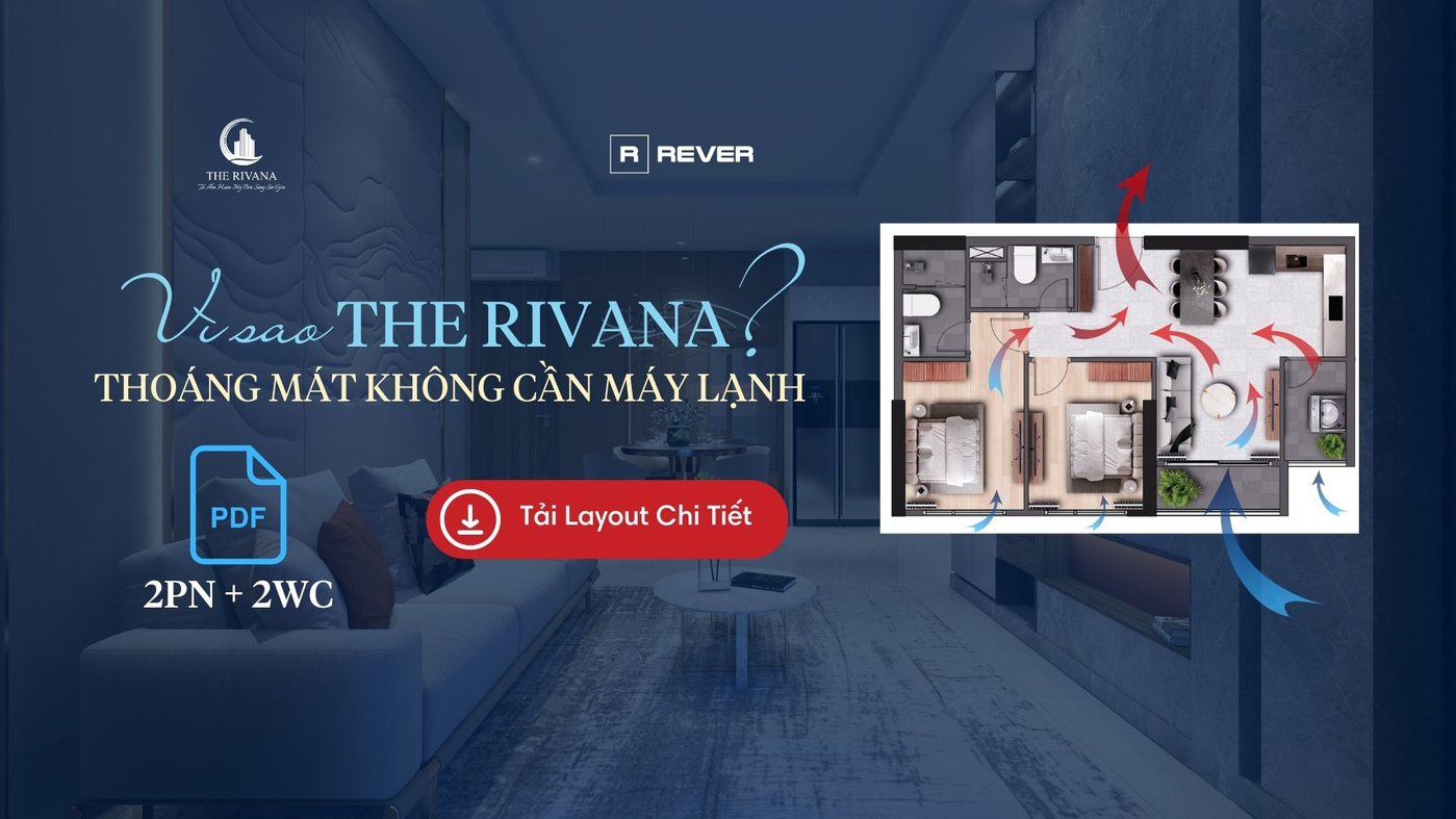 Thiết kế căn hộ The Rivana có gì đặc biệt? - Rever Blog