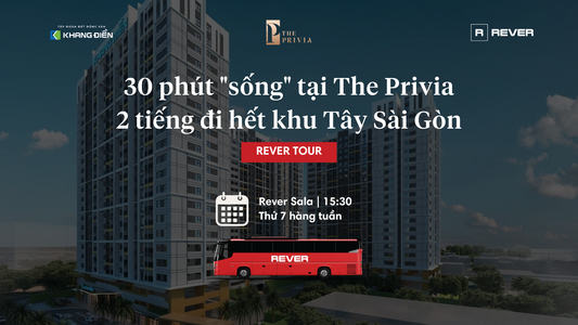 Rever Tour: 30 phút "sống" tại The Privia - 2 tiếng đi hết khu Tây Sài Gòn