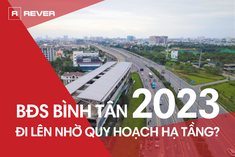 BĐS Bình Tân Triển Vọng Đi Lên Nhờ Hạ Tầng Giao Thông BĐS Bình Tân Triển Vọng Đi Lên Nhờ Hạ Tầng Giao Thông