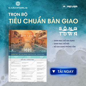 Trọn bộ tiêu chuẩn bàn giao nhà phố biển thơ mộng “Sông Town”, Siêu đô thị biển trái tim CaraWorld Cam Ranh