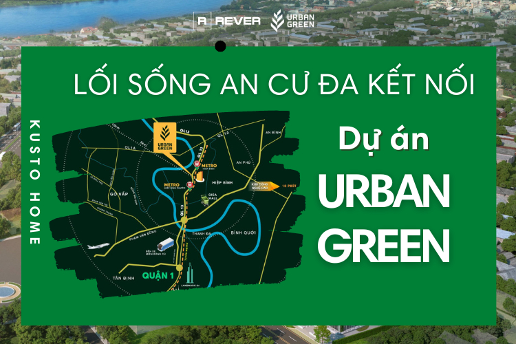 Dự án Urban Green - Lối sống an cư đa kết nối bắt nhịp thời đại Dự án Urban Green - Lối sống an cư đa kết nối bắt nhịp thời đại