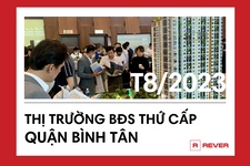 Thị Trường BĐS Thứ Cấp Quận Bình Tân [Cập nhật T8/2023]